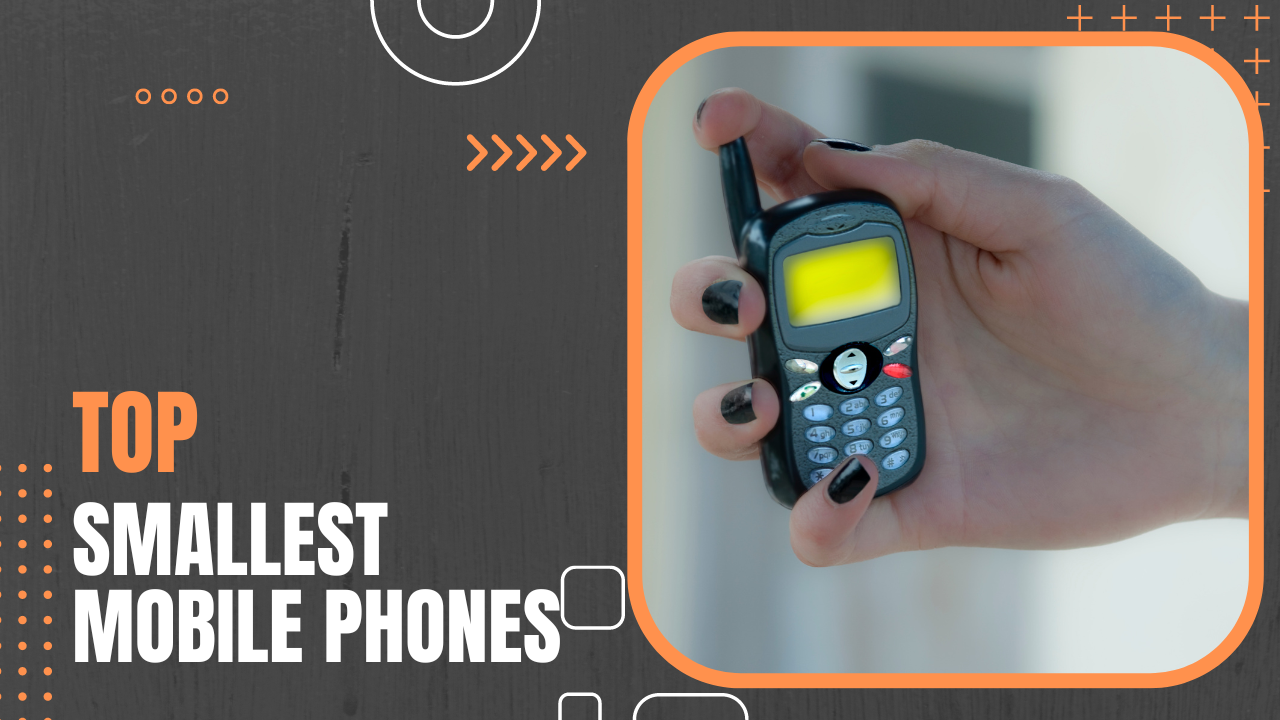The Tiniest Cell Phones You Can Buy in 2023