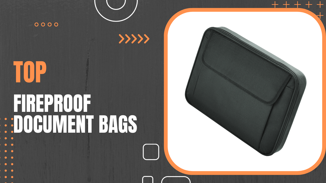 Top 10 Fireproof Document Bags