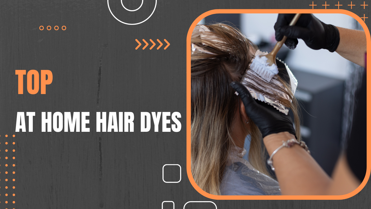 The Best At-Home Hair Dyes for Salon-Quality Results in 2023